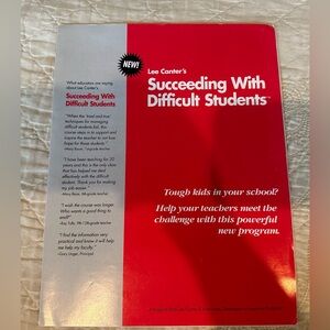 Succeeding with difficult students- Lee Canter